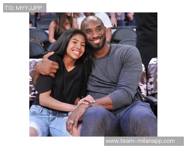 怀念科比与Gigi的永恒瞬间愿你们在天堂安息的心声